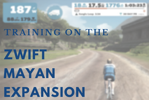 Training With the Zwift Mayan Expansion