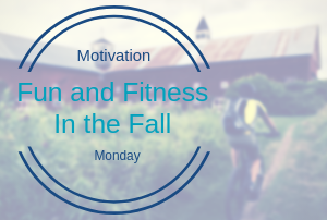 Fun and Fitness In the Fall